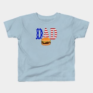 All American DAD Cheeseburger T Kids T-Shirt